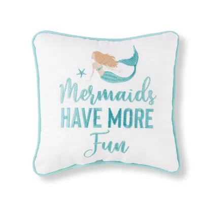 C & F Home Mermaids Have More Fun Embroidered Throw Pillow