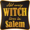 C & F Home C&f Home Not Every Witch Lives In Salem 10" X 10" Halloween Accent Pillow In Yellow