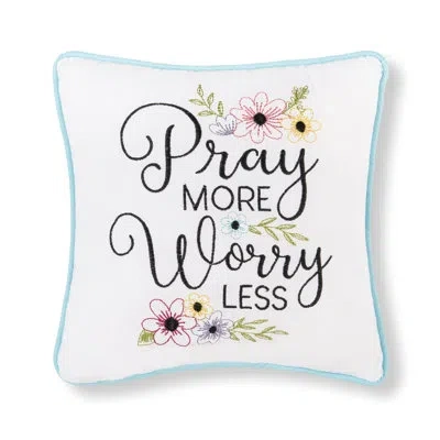 C & F Home Pray More Worry Less Embroidered Throw Pillow