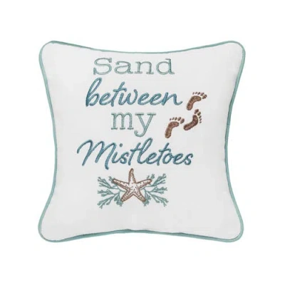 C & F Home C&f Home Sand Between My Mistletoes Christmas Throw Pillow, 10" X 10" In White