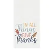 C & F Home C&f Home Thanksgiving "in All Things Give Thanks" Kitchen Flour Sack Cotton Dishtowel In Multi