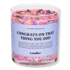 Candier Congrats On That Thing You Did Candle In Multi