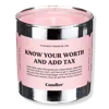 Candier Know Your Worth And Add Tax Candle In Pink