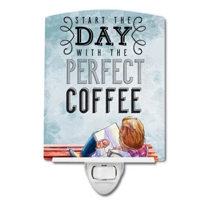 Caroline's Treasures Start The Day Coffee Sign Ceramic Night Light In Gray