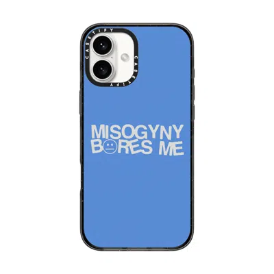 Casetify Iphone 16 Plus Case Black Impact Case  Misogyny Bores Me