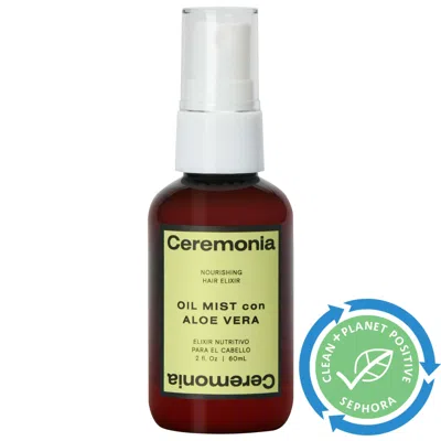 Ceremonia Hair Oil Mist Con Aloe Vera 2 oz / 60 ml