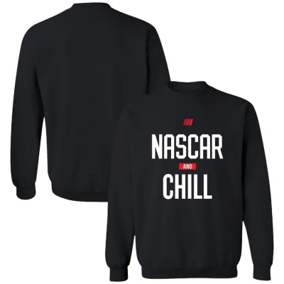 Checkered Flag Sports  Black Nascar And Chill Pullover Sweatshirt