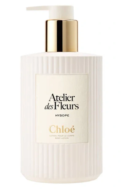 Chloé Atelier Des Fleurs Hysope Perfumed Body Lotion
