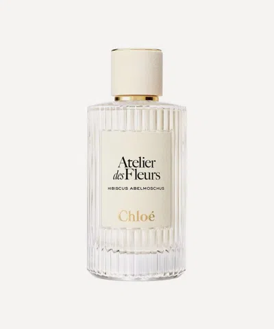 Chloé Chloe Women's Atelier Des Fleurs Hibiscus Abelmoschus Eau De Parfum 150ml