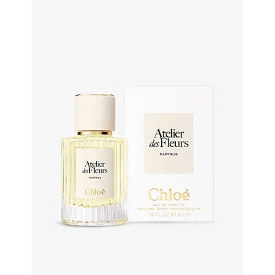 Chloé Atelier Des Fleurs Papyrus Eau De Parfum 50ml