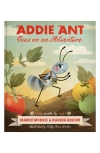 CHRONICLE BOOKS 'ADDIE ANT GOES ON AN ADVENTURE' BOOK
