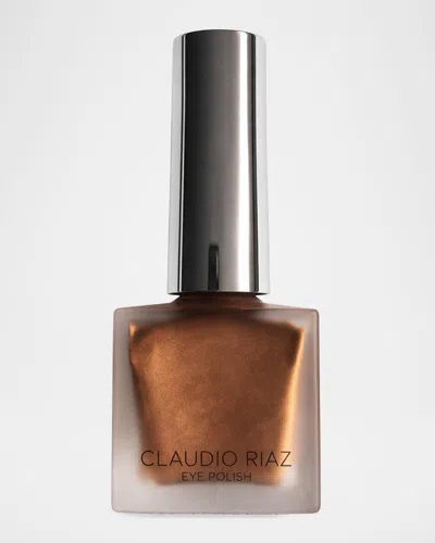 Claudio Riaz Eye Polish In Bronze