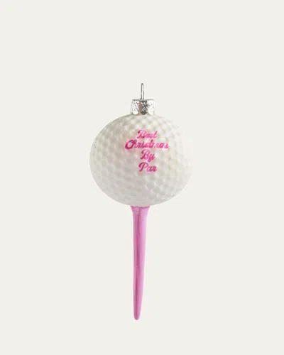 Cody Foster & Co Best Christmas By Par Ornament In Pink