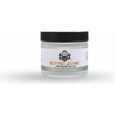 Copper Johns Beard Company Beard Butter In Mountain River