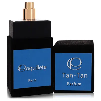 Coquillete Tan Tan By  Eau De Parfum Spray 3.4 oz Women In Multi