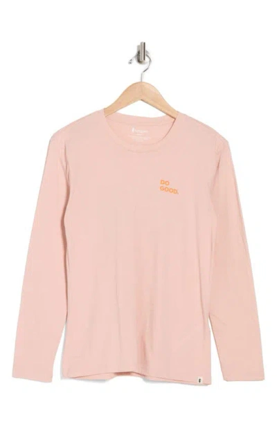 Cotopaxi Do Good Organic Cotton Blend Long Sleeve T-shirt In Pink