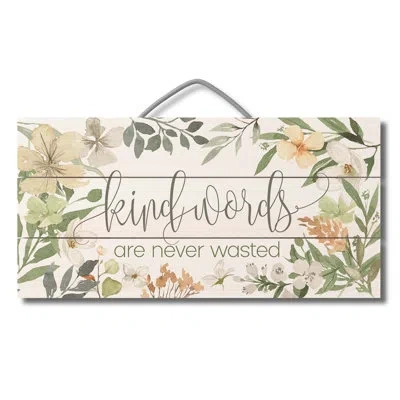 Counterart Highland Home Kind Words Decorative Wood Sign 12" X 6" In Green;gray;beige;pink
