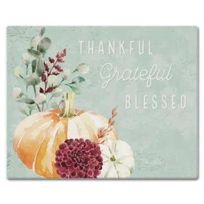 Counterart Thankful Grateful Pumpkin 3mm Glass Cutting Board 15” X 12”