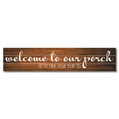 Counterart Welcome To Our Porch Decorative Outdoor Pallet Wood Sign In Brown;white;multi-color