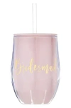 Creative Brands Bridesmaid Tumbler In Pink