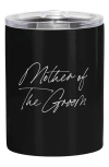 Creative Brands Mother Of The Groom Double Wall Tumbler In Black