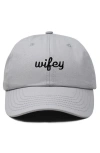 Dalix Wifey Embroidered Everyday Cap In Gray