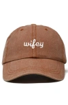 Dalix Wifey Embroidered Everyday Cap In Brown