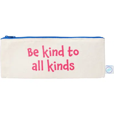 Dance Happy Be Kind To All Kinds Pencil Case In Rose