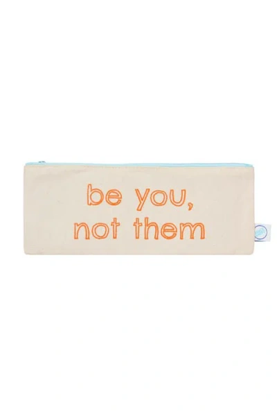 Dance Happy Be You, Not Them Pencil Case In Bright Orange