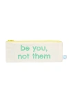 Dance Happy Be You, Not Them Pencil Case In Sweet Pea