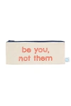 Dance Happy Be You, Not Them Pencil Case In Tango Red