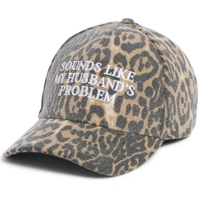 David & Young Sounds Like My Husband's Problem Snapback Cap In Leopard