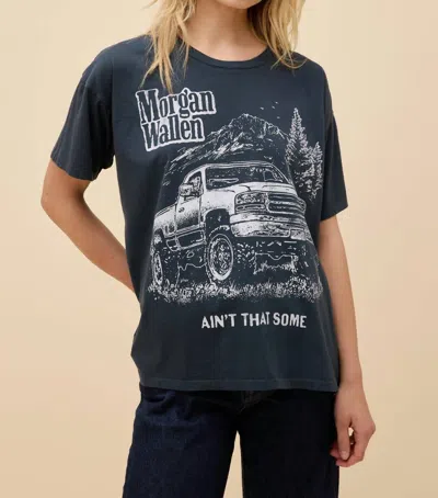 Daydreamer Morgan Wallen Ain't That Some Merch Tee In Vintage Black In Blue