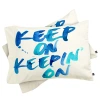 Deny Designs Keep On Keepin On Pillowcase In Blue