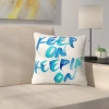 Deny Designs Keep On Keepin On Throw Pillow