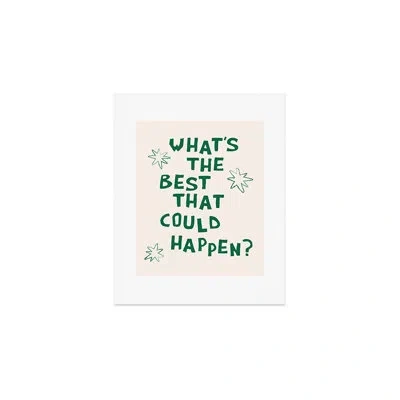 Deny Designs Thespacehouse Whats The Best That Could Happen Art Print - Unframed In Cream