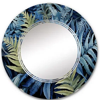 Design Art Blue Ferns Cobalt Serenade Ii - Modern Wall Mirror Round In Blue;green