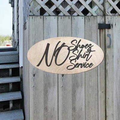 Designocracy No Shoes No Shirt No Service Sign In Brown