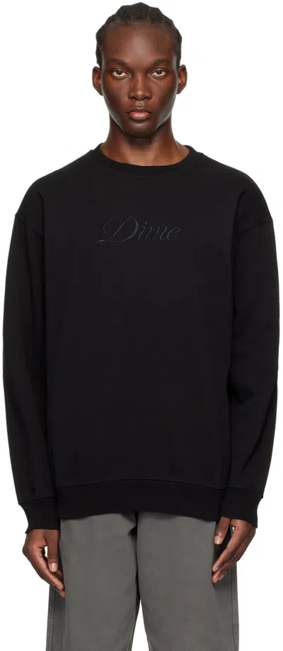 Dime Black Cursive Sweatshirt