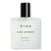 Dime Core Memory Eau De Toilette