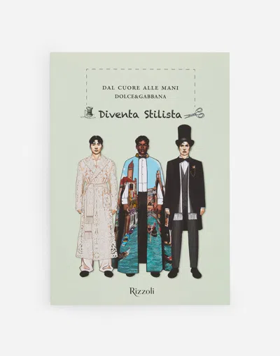 Dolce & Gabbana Diventa Stilista In Multi