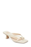 Dolce Vita Brevel Kitten Heel Flip Flop In Off White Leather