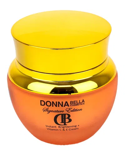 DONNA BELLA DONNA BELLA SIGNATURE EDITION INSTANT BRIGHTENING + VITAMIN C&E CREAM