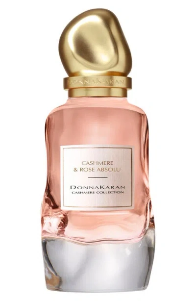 Donna Karan Cashmere & Rose Absolu — Eau De Parfum In Transparent