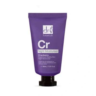 Dr. Botanicals Dr Botanicals Cranberry Superfood Healthy Skin Night Moisturiser 30ml In White