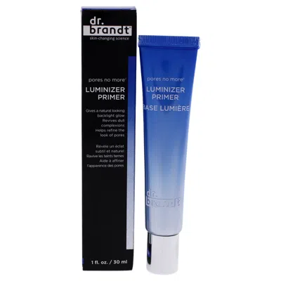 Dr. Brandt Pores No More Luminizer Primer By  For Unisex - 1 oz Primer