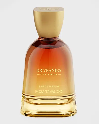 Dr Vranjes Firenze Rosa Tabacco Eau De Parfum, 3.4 Oz.