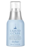 DRYBAR LIQUID GLASS HIGH-GLOSS FINISHING SERUM