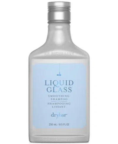 DRYBAR LIQUID GLASS SHAMPOO, 8.5-OZ.