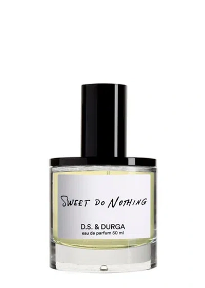 D.s. & Durga Ds & Durga Sweet Do Nothing Eau De Parfum 50ml In White